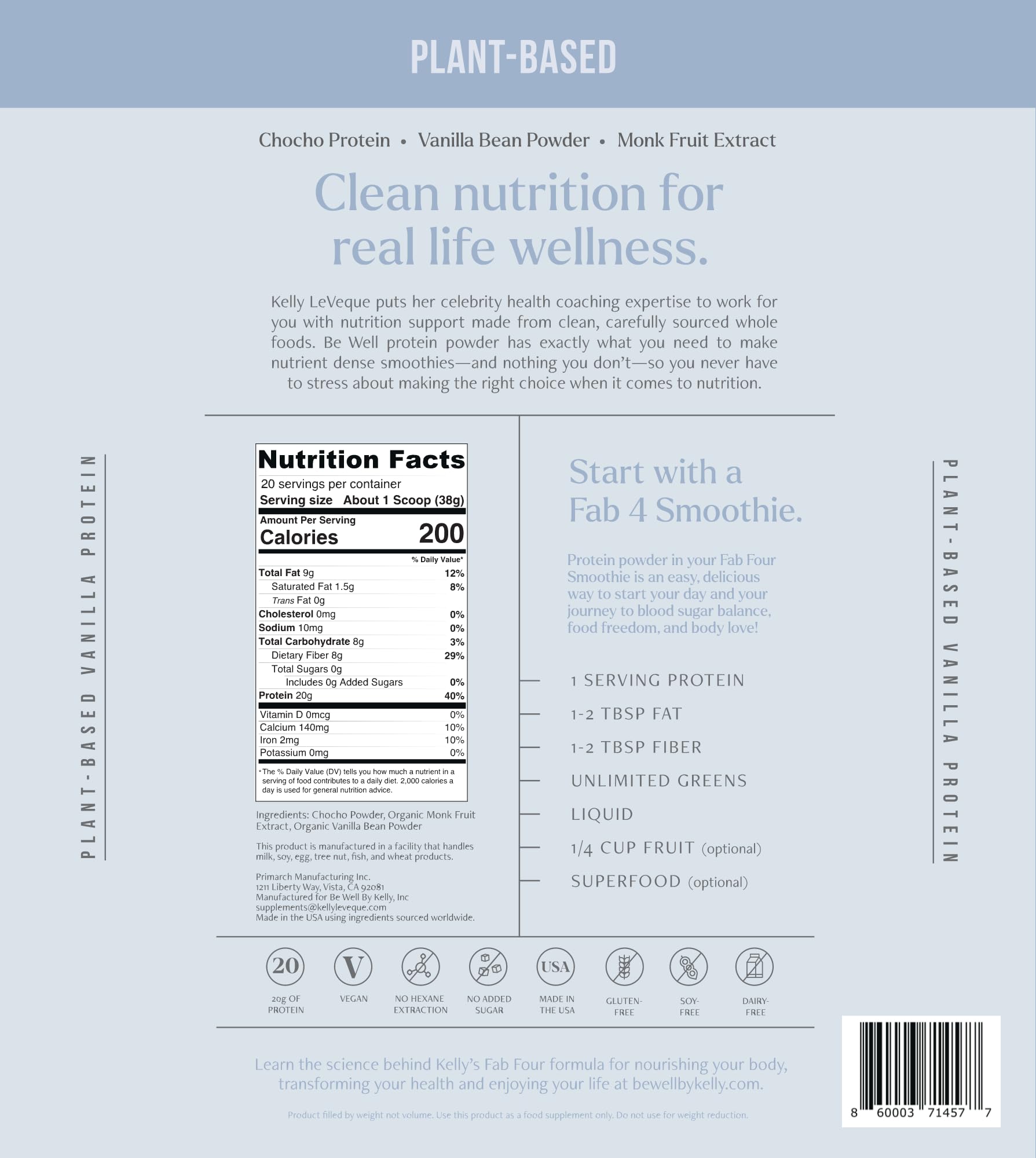 Be Well by Kelly LeVeque smoothie Fab Four alto en saciedad y proteína