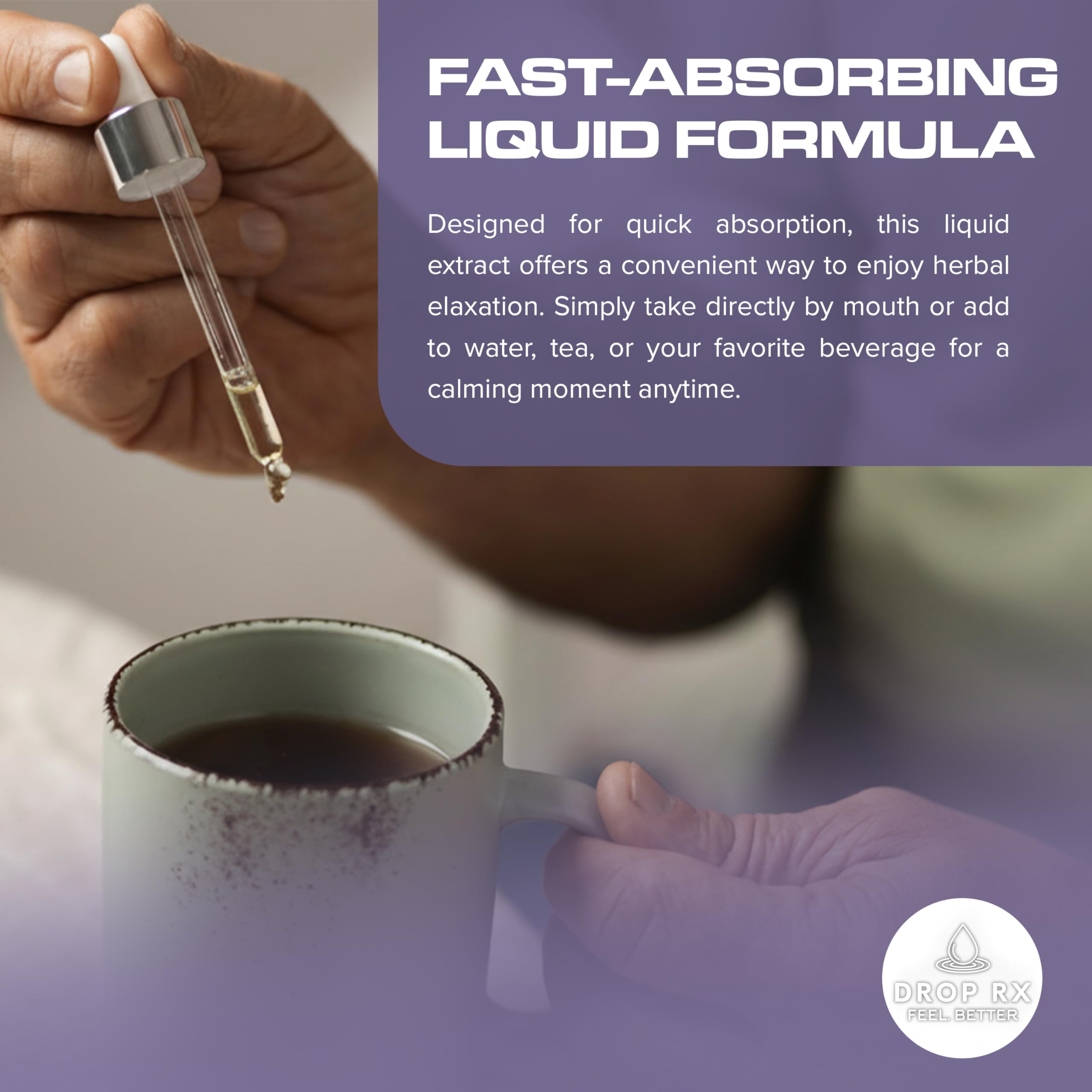 DROP RX FEEL. BETTER. gotas en taza de té para mezcla rápida y cómoda