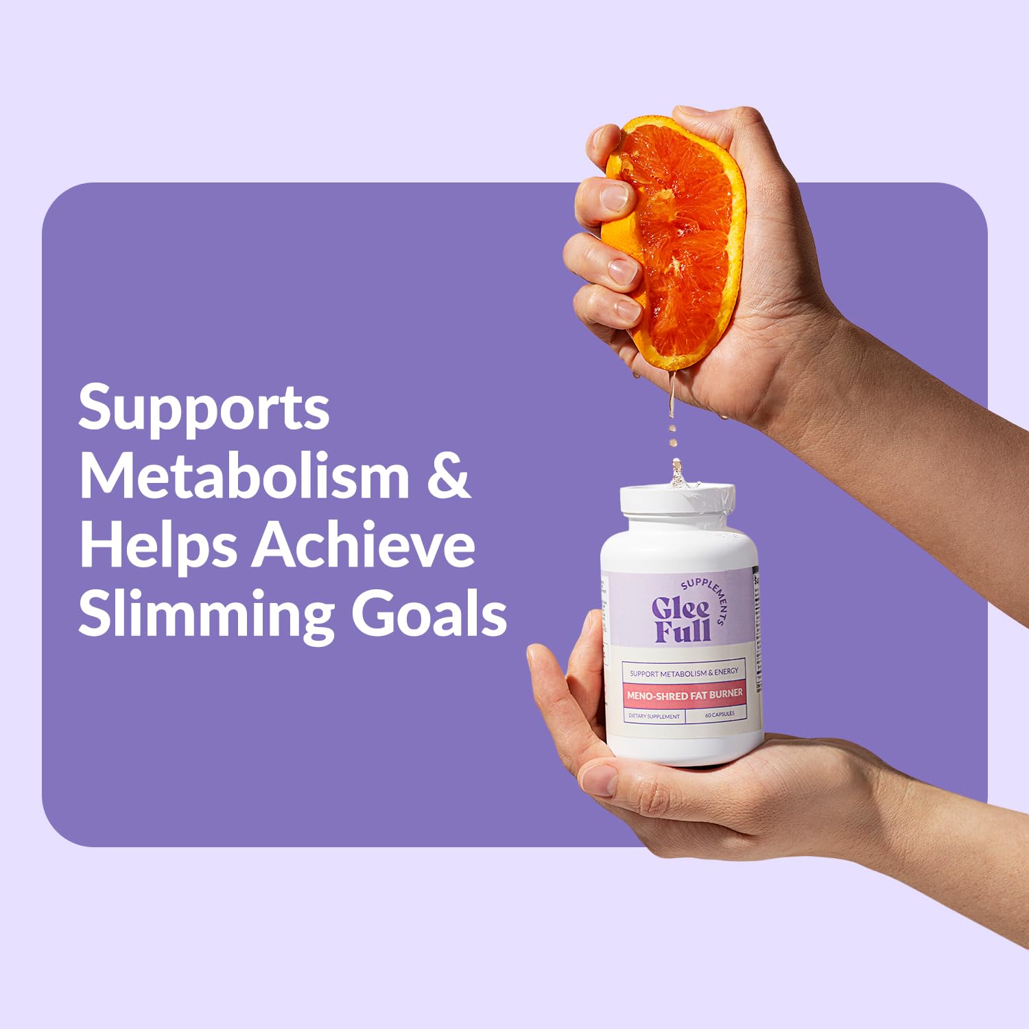 GLEEFULL SUPPS cápsulas Meno Shred primer plano, detalle de textura y pureza