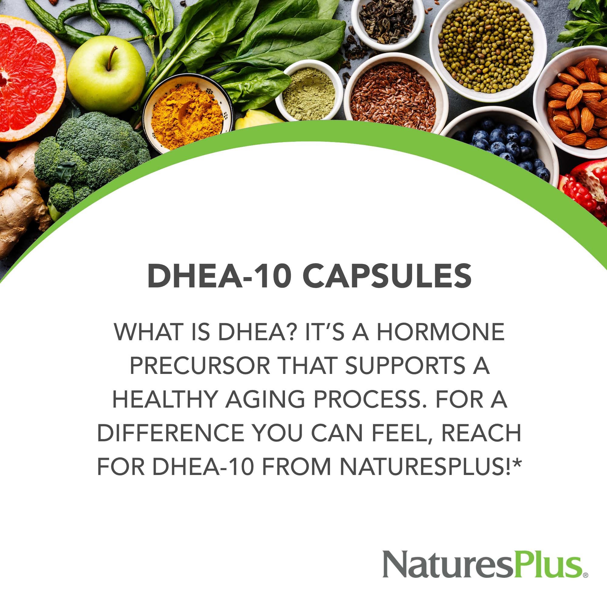NaturesPlus DHEA-10 Bioperine ingrediente activo para mejor absorción