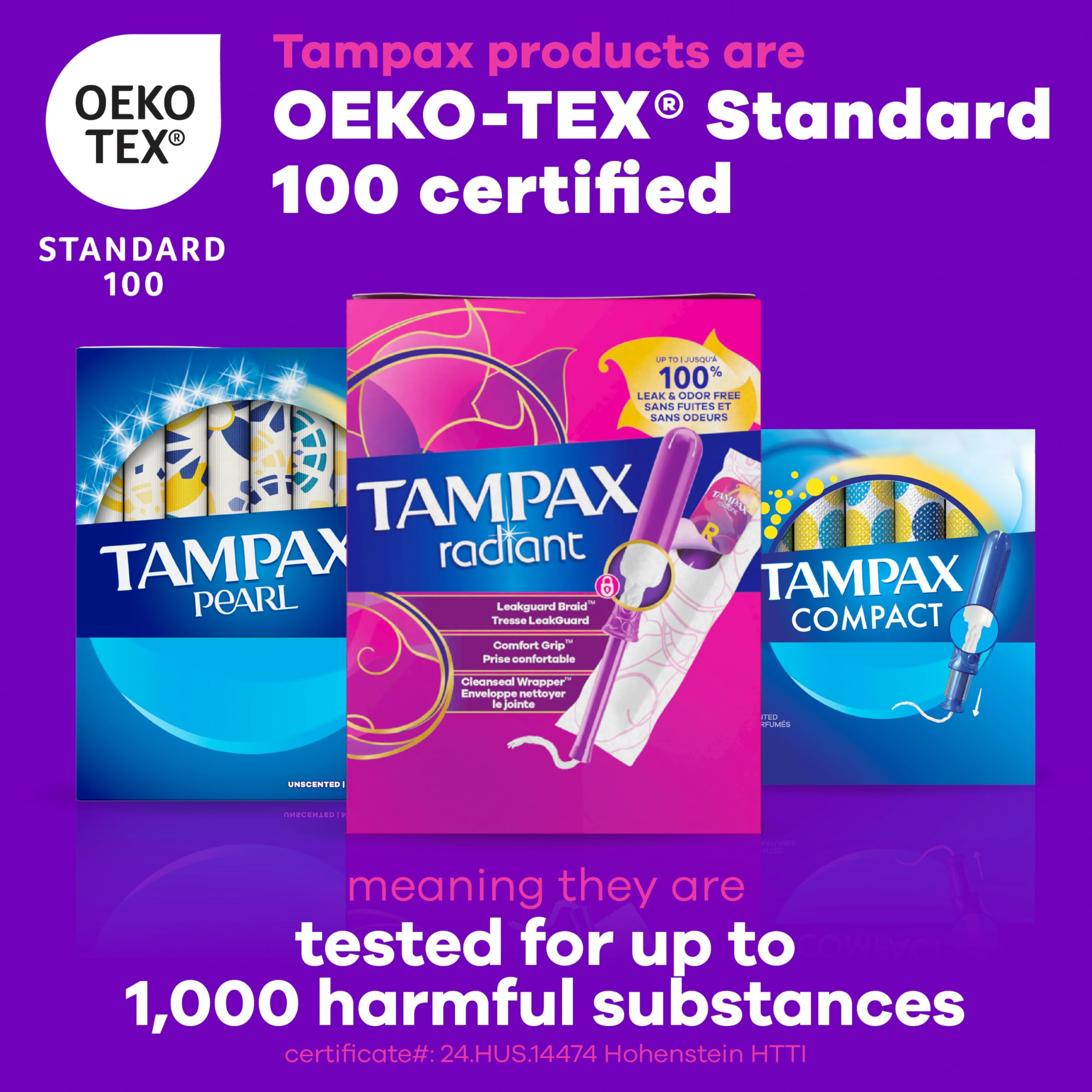 Tampax Radiant etiqueta OEKO-TEX y cumplimiento de biocompatibilidad