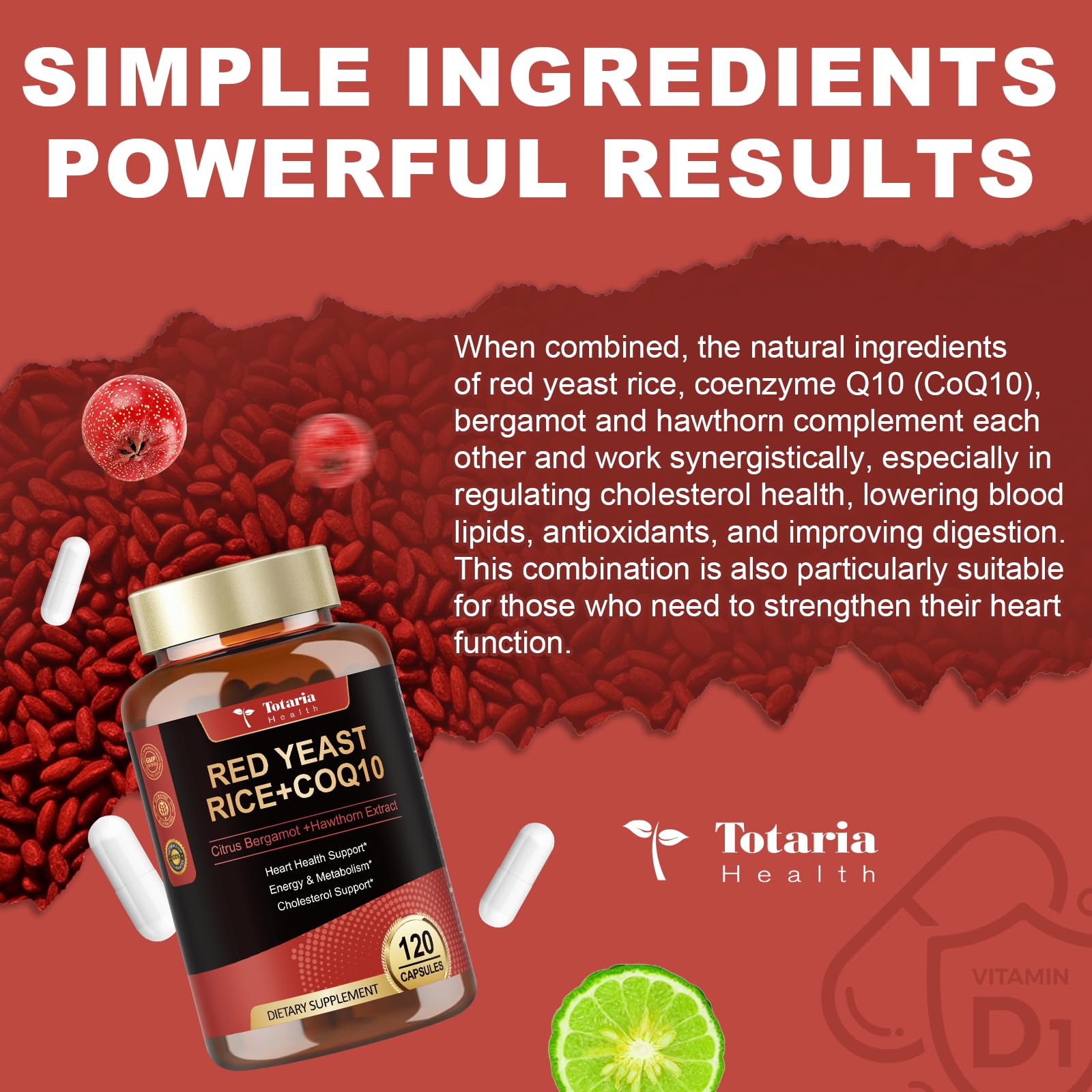 Totaria ingredientes: bergamot y arroz de levadura roja frescos